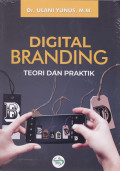 Digital Branding : Teori dan Praktik