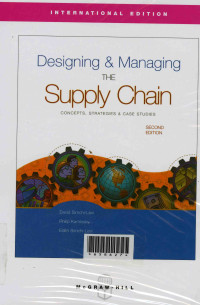 Designing & Managing The Supply Chain : Concepts, Strategies, Case Studies