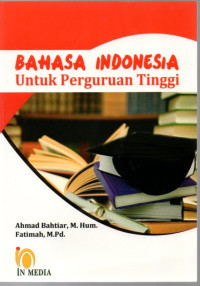 Bahasa indonesia untuk perguruan tinggi