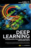 Deep learning : Modernisasi mechine learning untuk big data