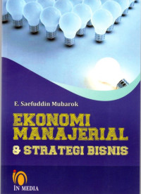 Ekonomi manajerial dan strategi bisnis