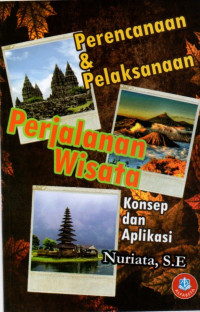 Perencanaan & pelaksanaan perjalanan wisata