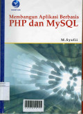 Membangun Aplikasi Berbasis  PHP Dan MySQL