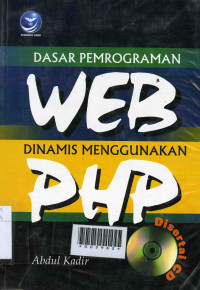 Dasar Pemrograman WEB Dinamis Mengunakan PHP