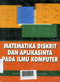 MATEMATIKA DISKRIT DAN APLIKASINYA PADA ILMU KOMPUTER