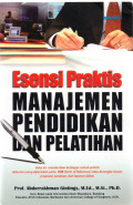 Esensi Praktis manajemen pendidikan dan pelatihan