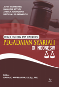 REGULASI DAN IMPLEMENTASI PEGADAIAN SYARIAH DI INDONESIA