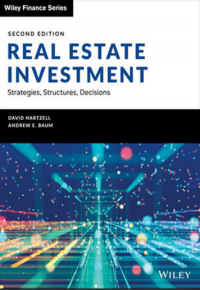 Real Estate Investment : Strategies, Structures, Decisions
