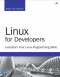 Linux for Developers : Jumpstart Your Linux Programming Skills