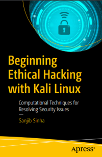 Beginning Ethical Hacking with Kali Linux