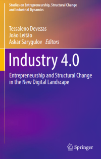 Industry 4.0 : Entrepreneurship and Structural Change in the New Digital Landscape