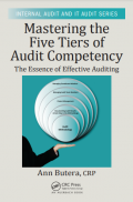Mastering the Five Tiers of Audit Competency : The Essence of Effective Auditing