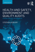 Health and Safety, Environment and Quality Audits : A Risk-based Approach