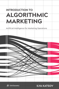 Introduction to Algorithmic Marketing