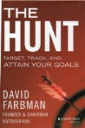 THE HUNT ; target, track snd attain your goals