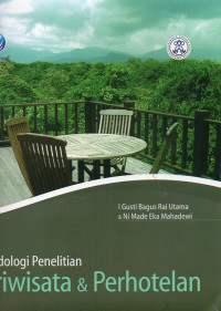 Metodologi penelitian pariwisata & perhotelan