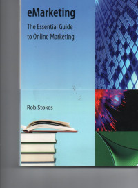 eMarketing: The essential guide to online marketiing