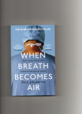 When breath becomes air