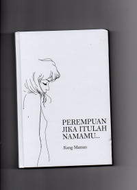 Perempuan jika itulah namamu