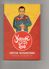 Karya adalah doa : untuk nusantara