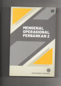 Mengenal operasional perbankan 2