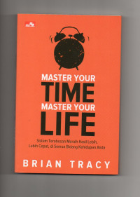 Master your time master your life