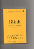 Blink : Kemempuan berpikir tanpa berpikir