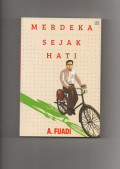 Merdeka sejak hati