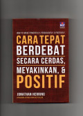 Cara tepat berdebat secara cerdas, meyakinkan & positif