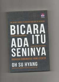 Bicara itu ada seninya