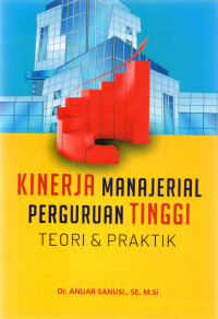 Kinerja manajerial perguruan tinggi