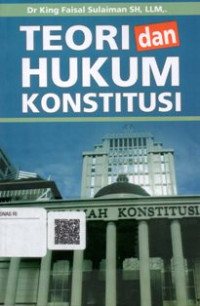 Teori  & Hukum Konstitusi