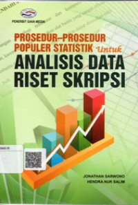 Prosedur - Prosedur Populer Statistik untuk Analisis Data Riset Skripsi