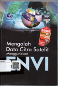 Mengolah Data Citra Satelit menggunakan ENVI