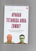 Apakah tetangga anda zombi?