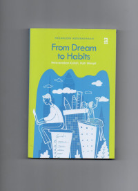 From dream to habits