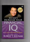 Rich dad's : increase your financial IQ