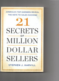 21 Secrets of million dollar sellers