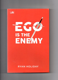 Ego is the enemy