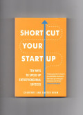 Short cut your start up