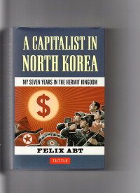 A Capitalist in north Korea