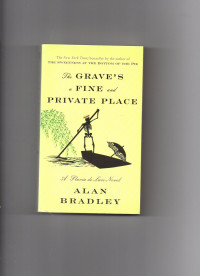 The grave's a fine and private place