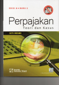 Perpajakan : teori dan kasus