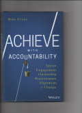 Achieve with accountability