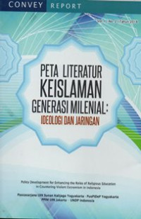 Peta Literatur Keislaman Generasi Milenial : Ideologi dan Jaringan