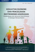 Kekuatan Ekonomi dan Pencegahan Ekstremisme-Kekerasan ; Pemberdayaan dan Aktivisme Sosial Ekonomi di Kalangan Pemuda Muslim