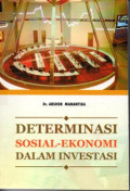 Determinasi Sosial-Ekonomi Dalam Investasi